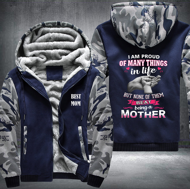 Best Mom I am proud of many things in life Fleece Hoodies Jacket