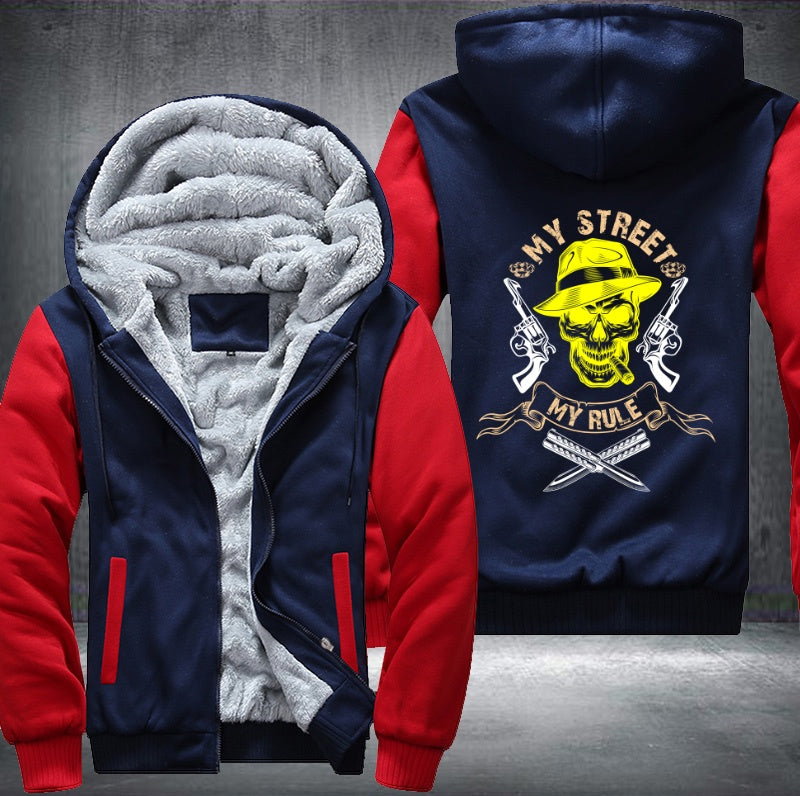 Skull my street my rule Fleece Hoodies Jacket