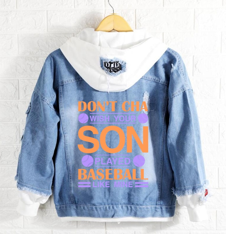 Son played baseball like mine Jeans Denim Hoodie Jacket