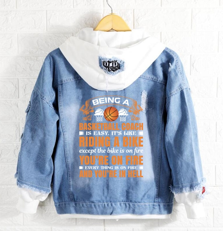 Basketball coach is easy Jeans Denim Hoodie Jacket