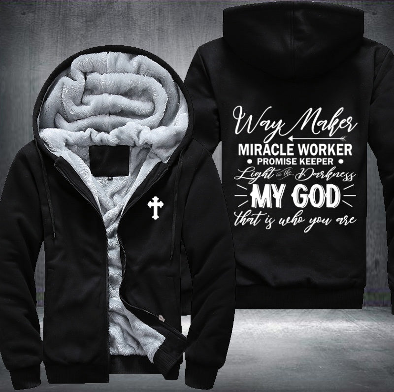 Way makes miracle worker promise keeper Fleece Hoodies Jacket