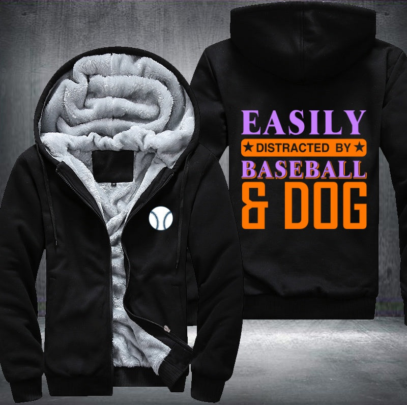 Easily distracted by baseball and dog Fleece Hoodies Jacket