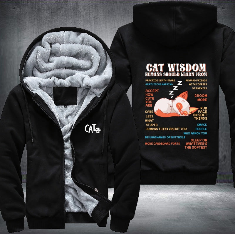 CAT WISDOM HUMANS SHOULD LEARN FROM Fleece Hoodies Jacket