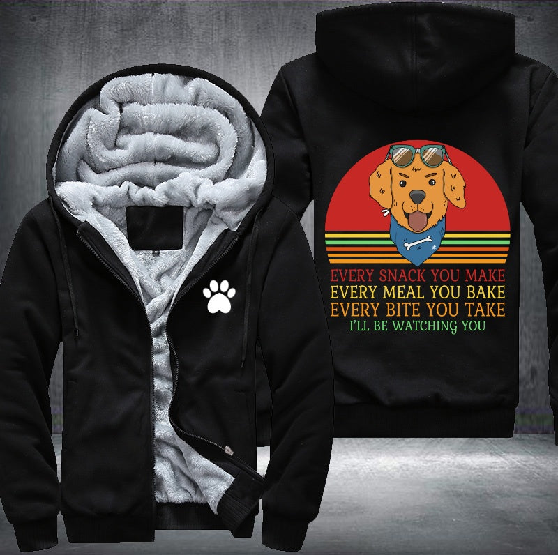 Dog I will watch you everything Fleece Hoodies Jacket
