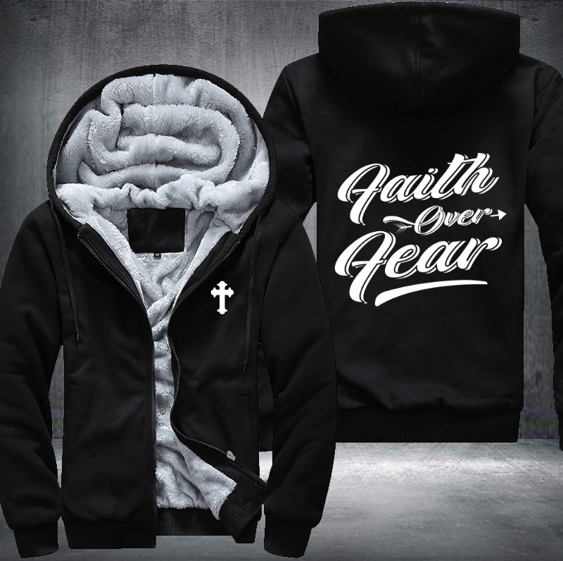 Faith over fear Fleece Hoodies Jacket