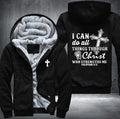 I can do all things through christ who strengths me Fleece Hoodies Jacket
