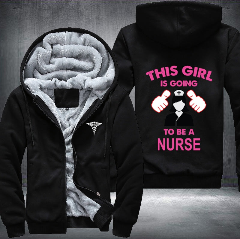 This girl is going to be a nurse Fleece Hoodies Jacket