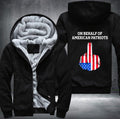 ON BEHALF OF AMERICAN PATRIOTS Fleece Hoodies Jacket