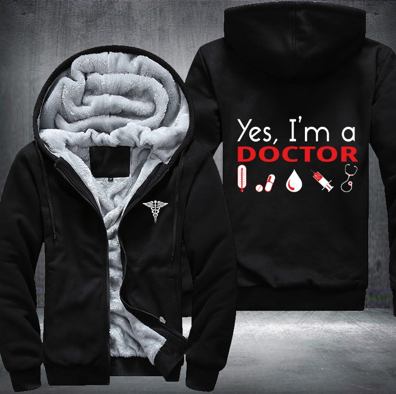Yes, I'm a Doctor Fleece Hoodies Jacket
