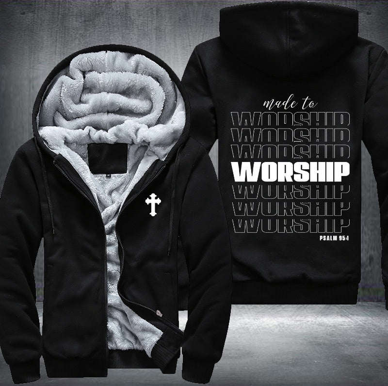 Made to worship PSALM 95:1 Fleece Hoodies Jacket