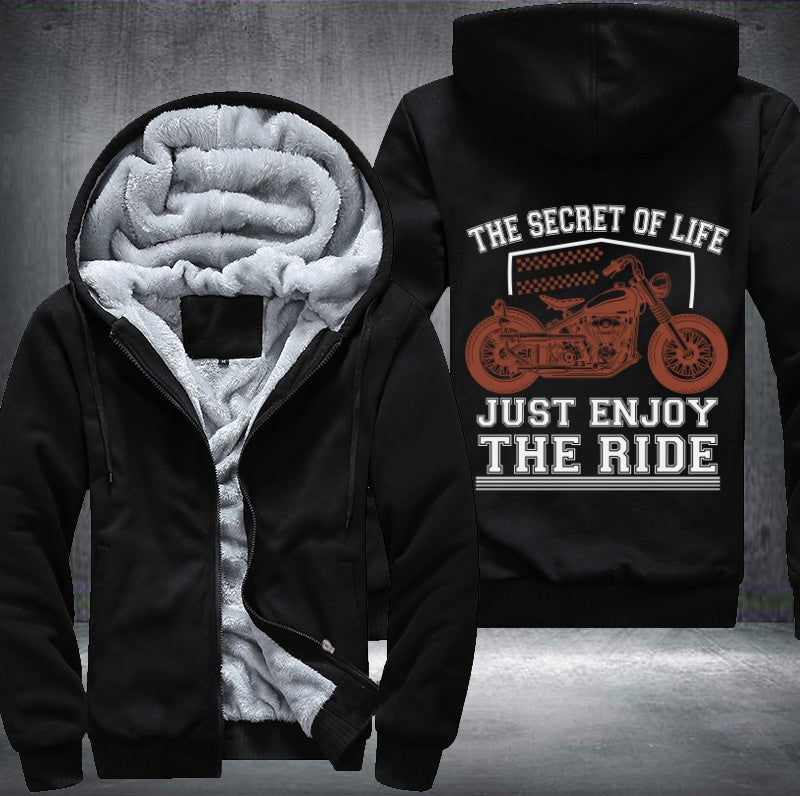 The secret of life just enjoy the ride Fleece Hoodies Jacket