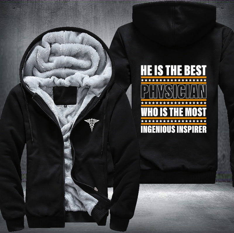 He is the best physician who is the most ingenious inspirer Fleece Hoodies Jacket