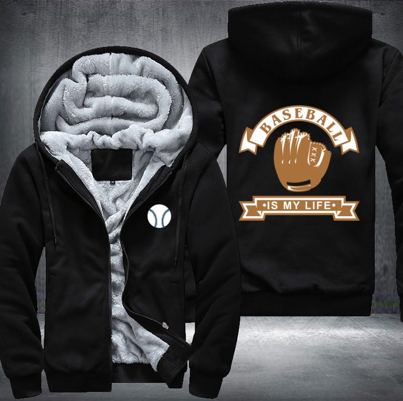 Baseball is my life Fleece Hoodies Jacket