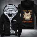 CAT TOO COOL FOR SCHOOL Fleece Hoodies Jacket