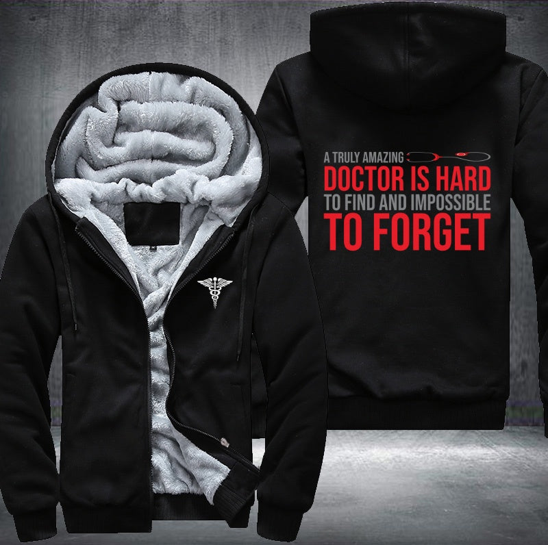 A truly amazing doctor is hard Fleece Hoodies Jacket