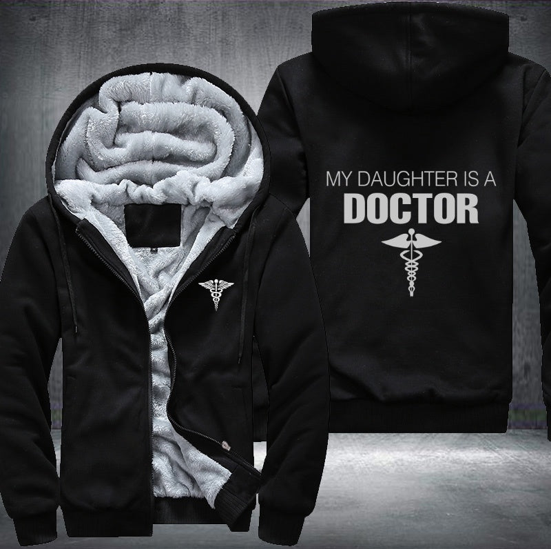 My daughter is a doctor Fleece Hoodies Jacket