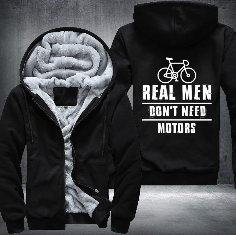 REAL MEN DON'T NEED MOTORS Fleece Hoodies Jacket