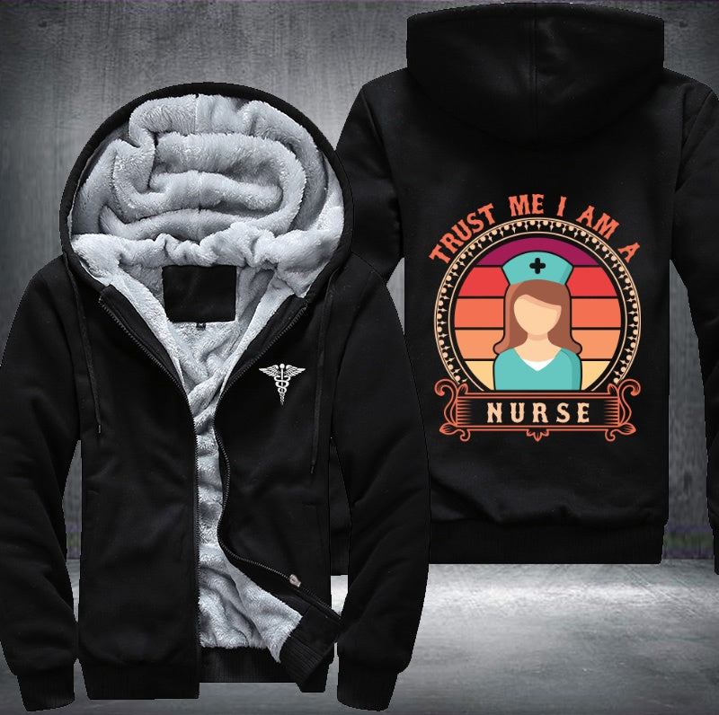 Trust me i am a nurse Fleece Hoodies Jacket