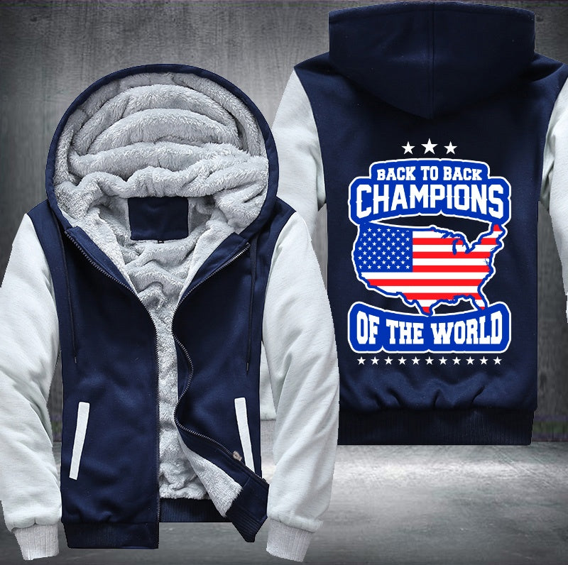 BACK TO BACK CHAMPIONS OF THE WORLD Fleece Hoodies Jacket