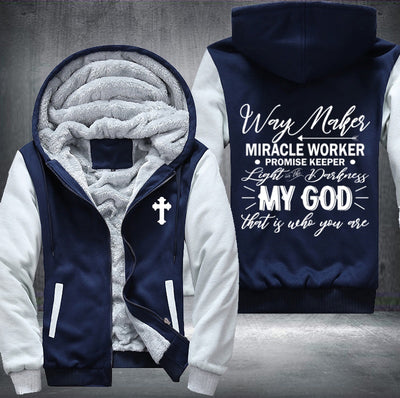 Way makes miracle worker promise keeper Fleece Hoodies Jacket