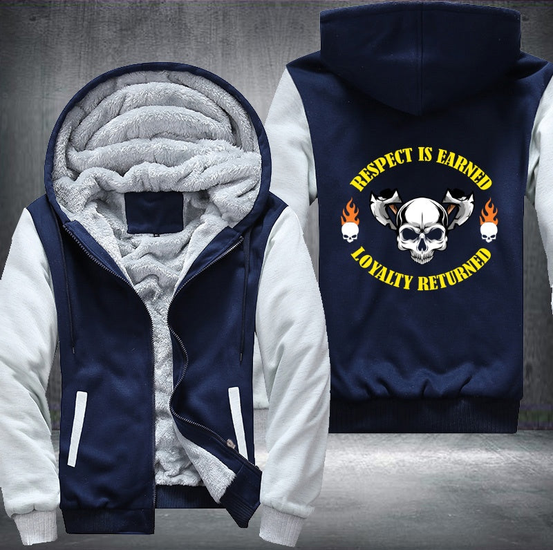 Skull Respect Is Earned Loyalty Returned Fleece Hoodies Jacket