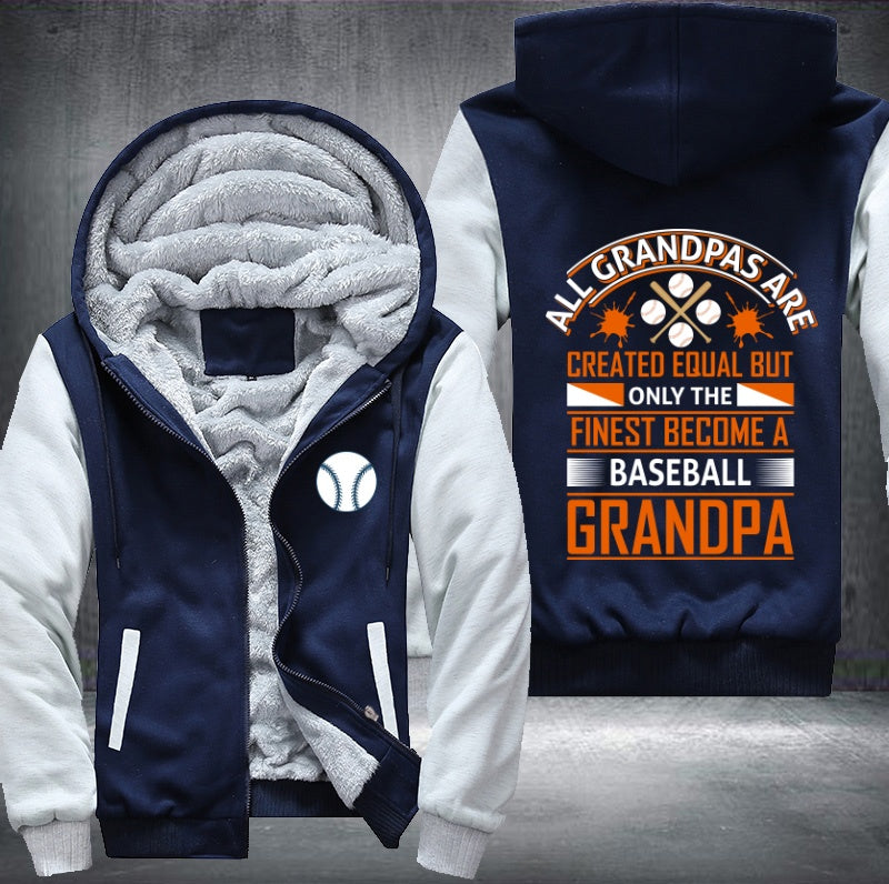 Finest become a baseball grandpa Fleece Hoodies Jacket