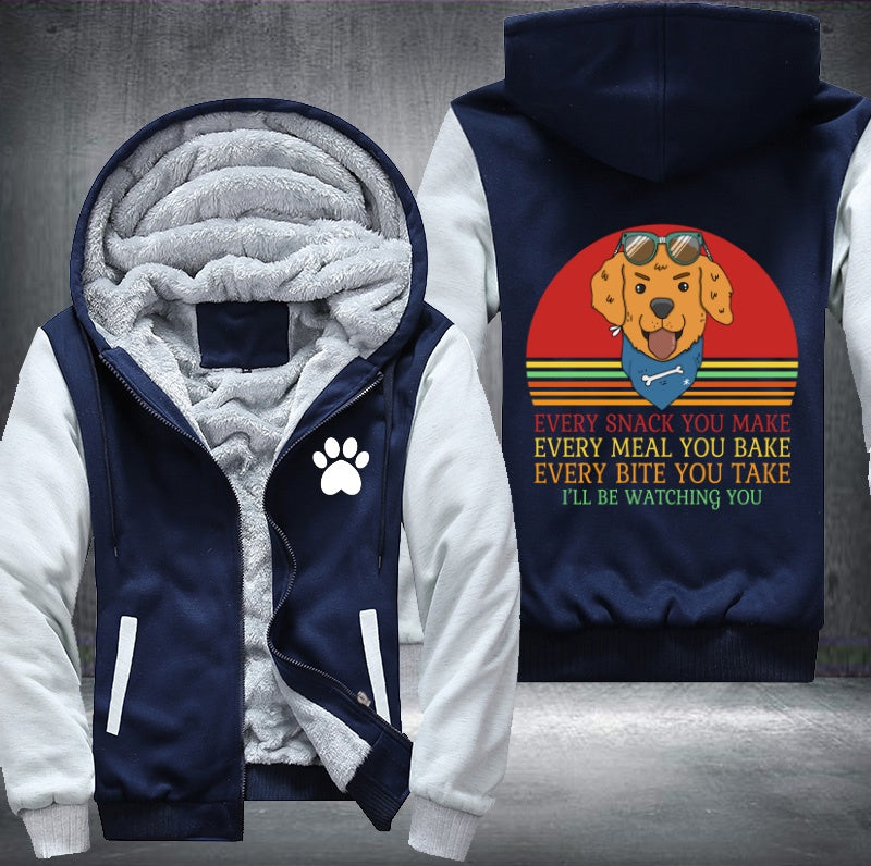 Dog I will watch you everything Fleece Hoodies Jacket
