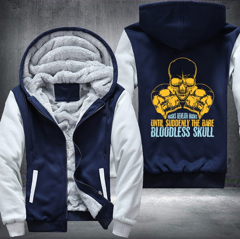 Masks beneath masks until suddenly the bare bloodless skull Fleece Hoodies Jacket