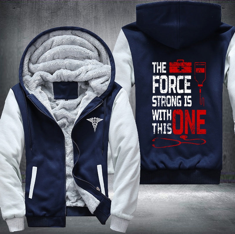 Doctor the force strong is with this one Fleece Hoodies Jacket