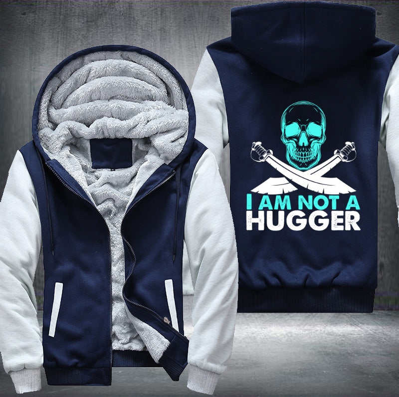 Skull I am not a hugger Fleece Hoodies Jacket