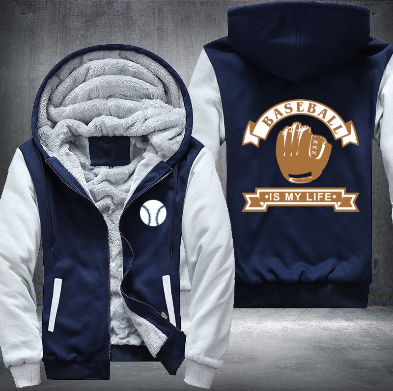 Baseball is my life Fleece Hoodies Jacket