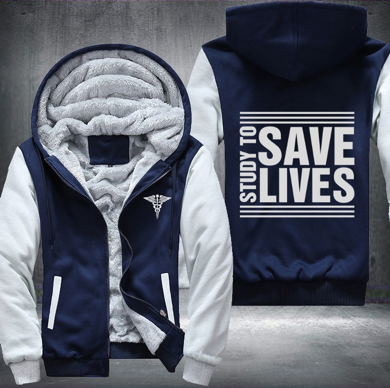 Study to save lives Fleece Hoodies Jacket