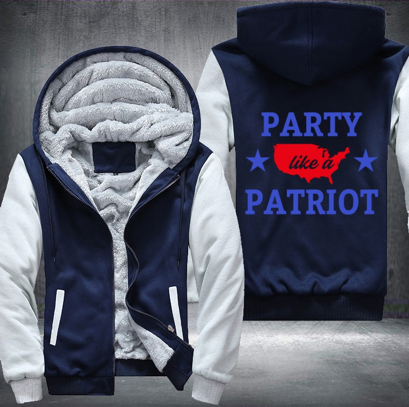 PARTY like a PATRIOT Fleece Hoodies Jacket
