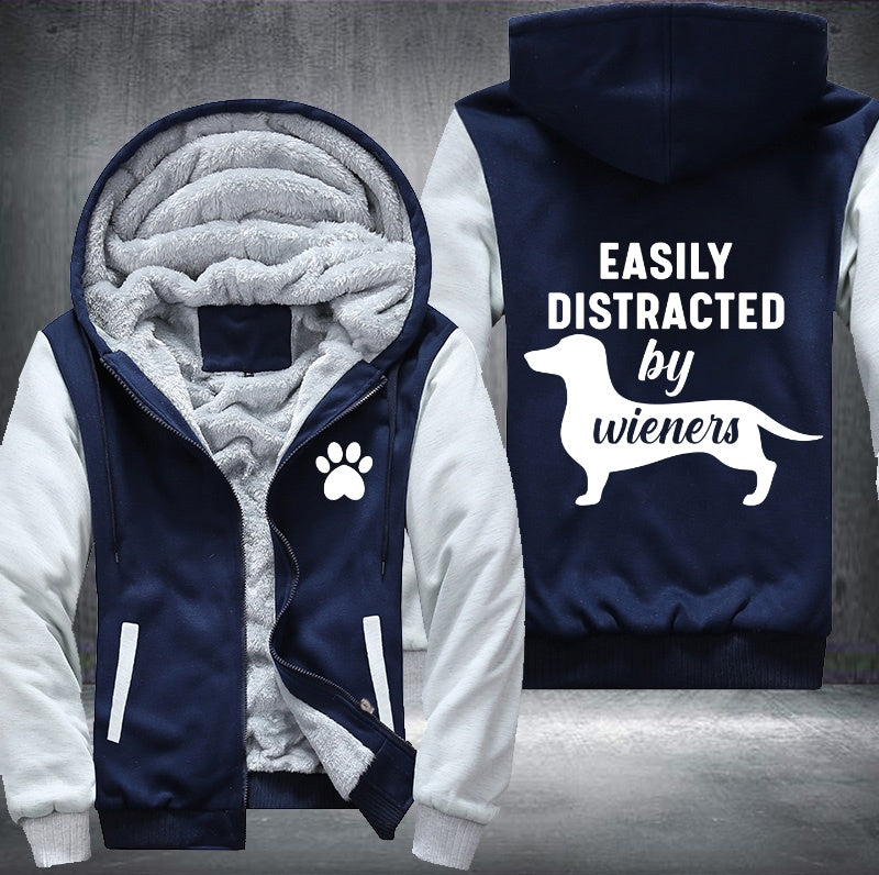 Easily distracted by wieners Fleece Hoodies Jacket
