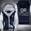 DR is not just my prefix it's my superpower Fleece Hoodies Jacket