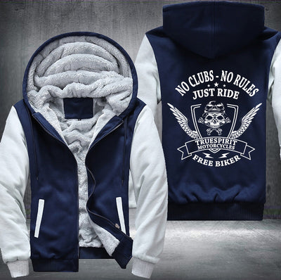 No clubs no rules just ride Fleece Hoodies Jacket