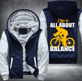 LIFE IS ALL ABOUT BALANCE Fleece Hoodies Jacket