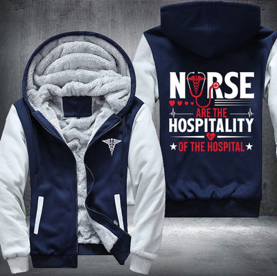 Nurse are the hospitality of the hospital Fleece Hoodies Jacket