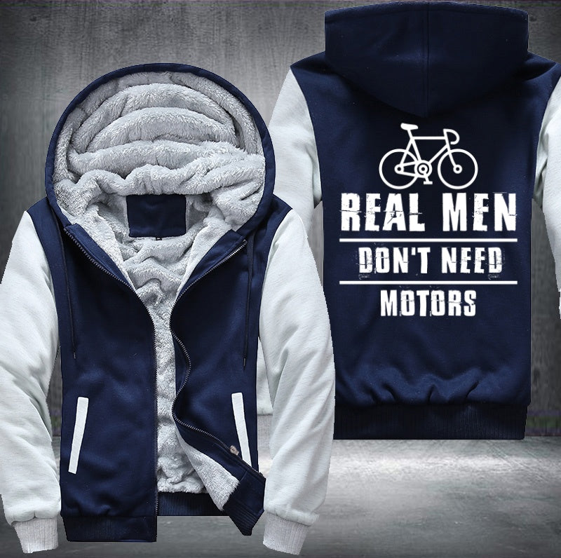 REAL MEN DON'T NEED MOTORS Fleece Hoodies Jacket
