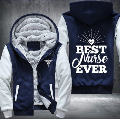 Best nurse ever Fleece Hoodies Jacket