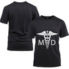Doctor of Medicine MD Tee Shirt