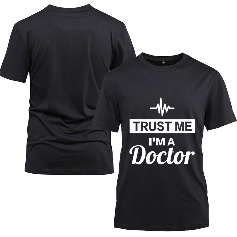 Trust me I'm a doctor Tee Shirt