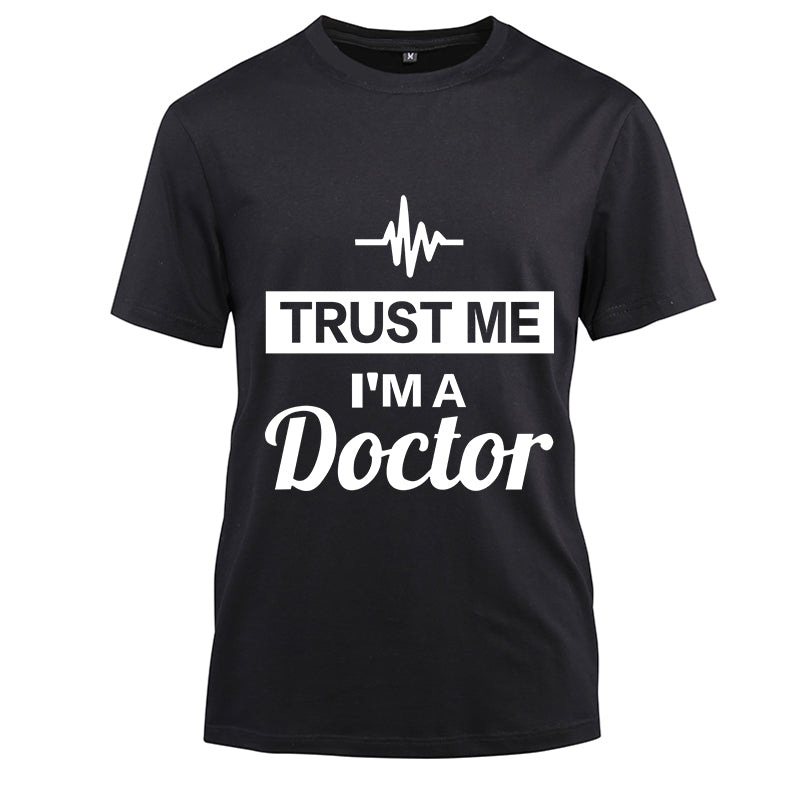 Trust me I'm a doctor Tee Shirt