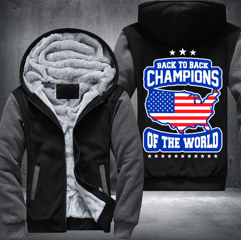 BACK TO BACK CHAMPIONS OF THE WORLD Fleece Hoodies Jacket