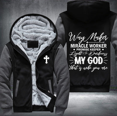 Way makes miracle worker promise keeper Fleece Hoodies Jacket