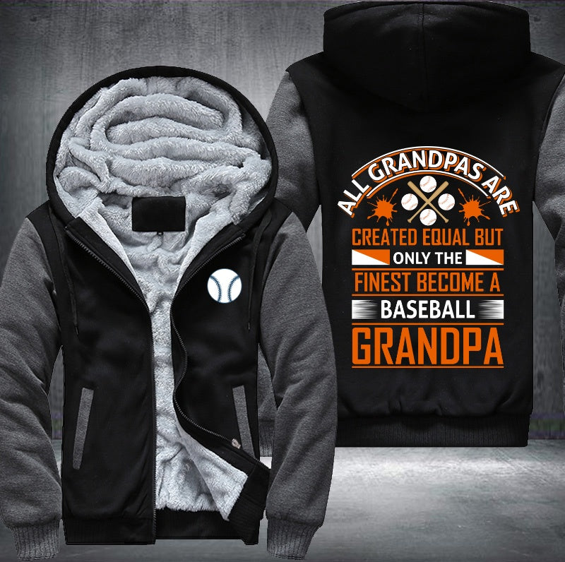 Finest become a baseball grandpa Fleece Hoodies Jacket