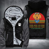 Dog I will watch you everything Fleece Hoodies Jacket
