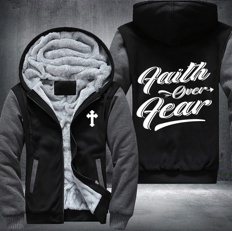 Faith over fear Fleece Hoodies Jacket