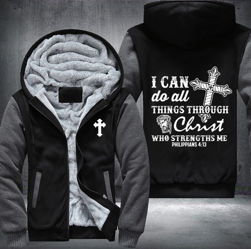 I can do all things through christ who strengths me Fleece Hoodies Jacket