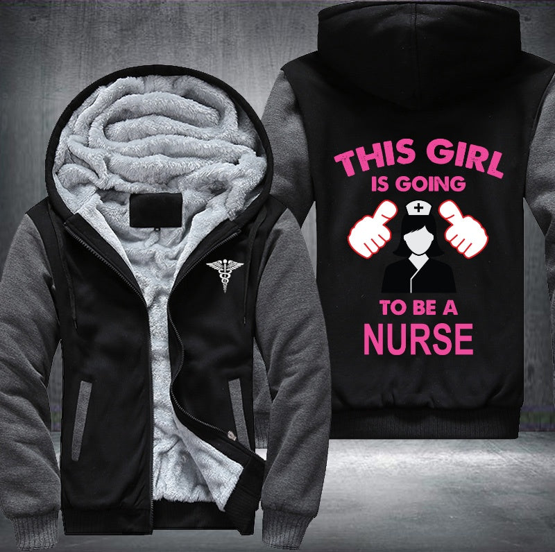 This girl is going to be a nurse Fleece Hoodies Jacket